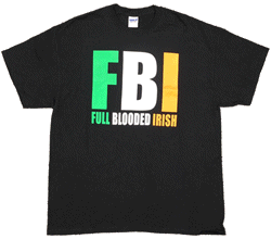 Full Blooded Irish Tee Shirt