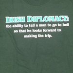 Irish Diplomacy Tee Shirt