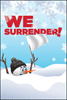 [Snowman - We Surrender Flag]