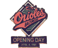 [1994 Orioles Opening Day Pin]